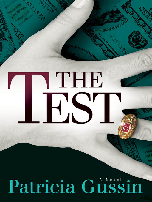 Title details for The Test by Patricia Gussin - Available